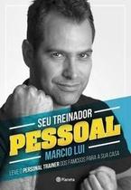 Seu Treinador Pessoal Seu Treinador Pessoal