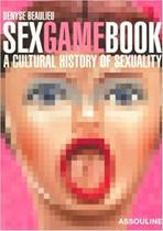 Sex Game Book - A Cultural History os Sexuality - Assouline Publishing Sex Game Book - A Cultural History os Sexuality - Assouline Publishing