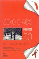 Sexo e Aids Depois dos 50 Anos