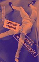 Sexo e desorganização