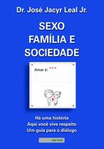 Sexo, familia e sociedade
