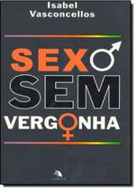 Sexo Sem Vergonha