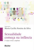 Sexualidade começa na infância Sexualidade começa na infância