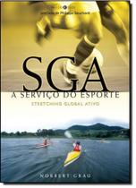 Sga a Serviço do Esporte: Stretching Global Ativo - E REALIZACOES -