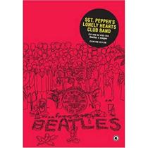 Sgt. peppers lonely hearts club band - um ano na vida dos beatles e amigos