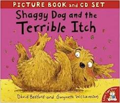 Shaggy Dog and the Terrible Itch - Little Tiger Press