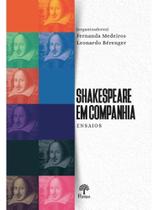 Shakespeare em companhia - ensaios Shakespeare em companhia - ensaios