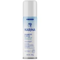 Shampoo A Seco Karina Volume Frescor Para os Cabelos Retira Oleosidade Brilho Capilar 150ml