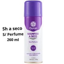 Shampoo A Seco Ouran Sem Perfume 260ml Shampoo A Seco Ouran Sem Perfume 260ml