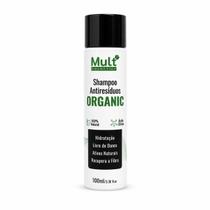 Shampoo Antirresíduos Organic Mult Cosmetics 100ml Limpeza Profunda e Preparação Capilar