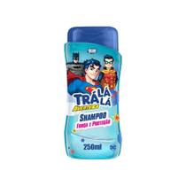 Shampoo Aventura Força e Proteção Tra La Lá 250ml - TRALALA