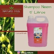 Shampoo de Neem AntiPulgas Concentrado 5 Litros Nature Dog para, Pets, Cachorro, Gato, Banho e Tosa