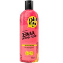 Shampoo Desmaia Sem Dó Nem Piedade 500Ml Oh My