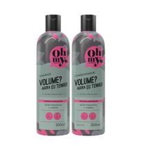 Shampoo e Condicionador Volume Agora eu tenho Oh My! 300ml