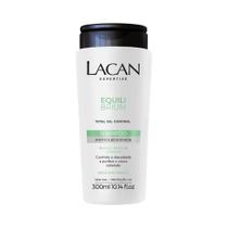 Shampoo Lacan Equilibrium Antioleosidade 300ml