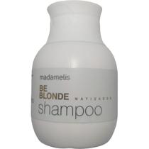 Shampoo Matizador Be Blonde 60ml Madamelis Óleos de Argan Queratina Limpa Suavemente e Hidrata Protege a Cor do Desgaste
