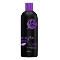 Shampoo Matizante Amarelou Geral Oh My! 500ml