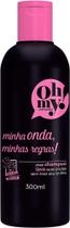 Shampoo Oh My! Desmaia Sem Dó Nem Piedade 300ml Shampoo Oh My! Desmaia Sem Dó Nem Piedade 300ml