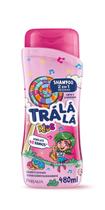 Shampoo Trá lá lá Kids 2 em 1 Meninas 480ml