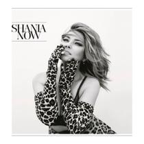 Shania twain - now - Universal Music Ltda Shania twain - now - Universal Music Ltda