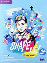 Shape It 1 Combo A Students Book And Workbook With Practice Extra - CAMBRIDGE UNIVERSITY