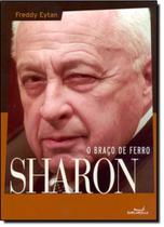 Sharon: o Braço de Ferro - BARCAROLLA