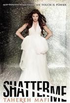 Shatter Me - Harper Collins (USA)