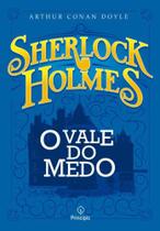 Sherlock Holmes - O vale do medo - PRINCIPIS