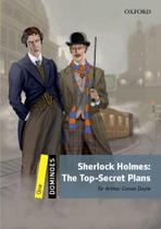 Sherlock Holmes: The Top Secret Plans - Dominoes - Level 1 - Second Edition - Oxford University Press - ELT