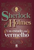 Sherlock Holmes - Um estudo em vermelho - CAMELOT EDITORA