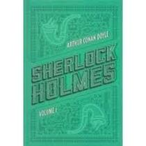 Sherlock Holmes: Volume 1 Sherlock Holmes: Volume 1