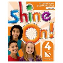 Shine on. 4 - student book with online practice pack