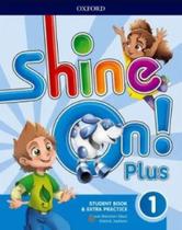 Shine on! plus level 1 tb w/ digital pack 2nd ed
