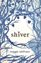 Shiver - The Shiver Trilogy - Scholastic