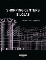 Shopping centers e lojas arquitetura e design