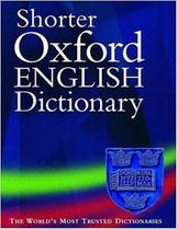 Shorter Oxford English Dictionary - Hardback
