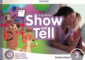 Show and tell 3 sb pack - 2nd ed - OXFORD UNIVERSITY