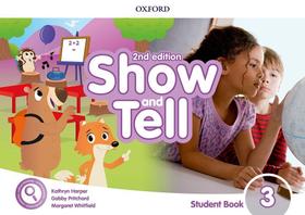 Show And Tell 3 - Student Book Pack - Second Edition - Oxford University Press - ELT