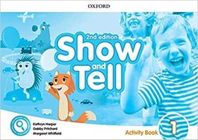 Show and Tell: Level 1 Activity Book Show and Tell: Level 1 Activity Book
