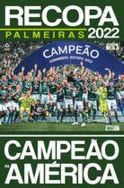 Show de Bola Magazine Super Pôster - Palmeiras Campeão da Recopa 2022 - ONLINE EDITORA