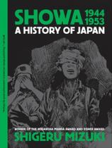 Showa 1944-1953 - a history of japan - DRAWN AND QUATERLY Showa 1944-1953 - a history of japan - DRAWN AND QUATERLY