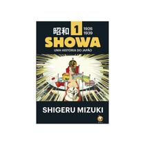 Showa Vol. 1- Uma História do Japão - HQ - Devir