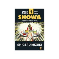 Showa Vol. 1- Uma História do Japão - HQ - Devir