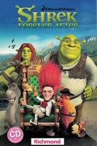 Shrek forever after with audio cd - RICHMOND READERS (MODERNA)