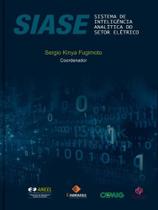 Siase: sistema de inteligência analítica do setor elétrico