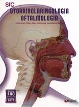 SIC Otorrinolaringologia Oftalmologia Principais Temas para Provas de Residência Médica - Medcel