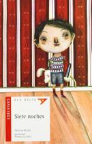 Siete Noches - Edelvives