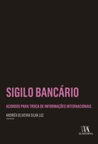 Sigilo Bancário - 01Ed/19 - ALMEDINA