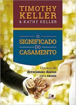 Significado Do Casamento, O (Devocional) - Vida Nova