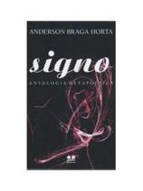 Signo - antologia metapoética Signo - antologia metapoética